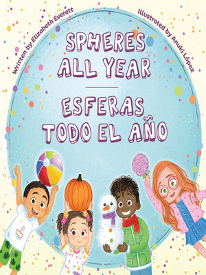 cover image of Spheres All Year / Esferas todo el año